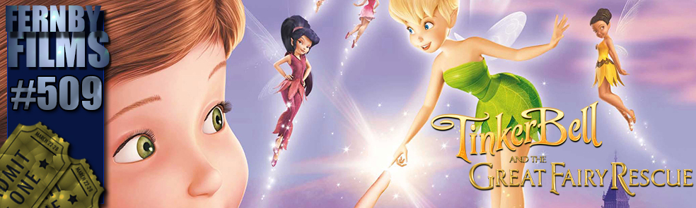 Movie Review – Tinker Bell & The Great Fairy Rescue (Mini Review) – Fernby  Films
