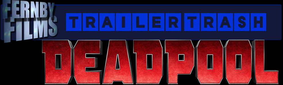 Trailer-Trash-Deadpool