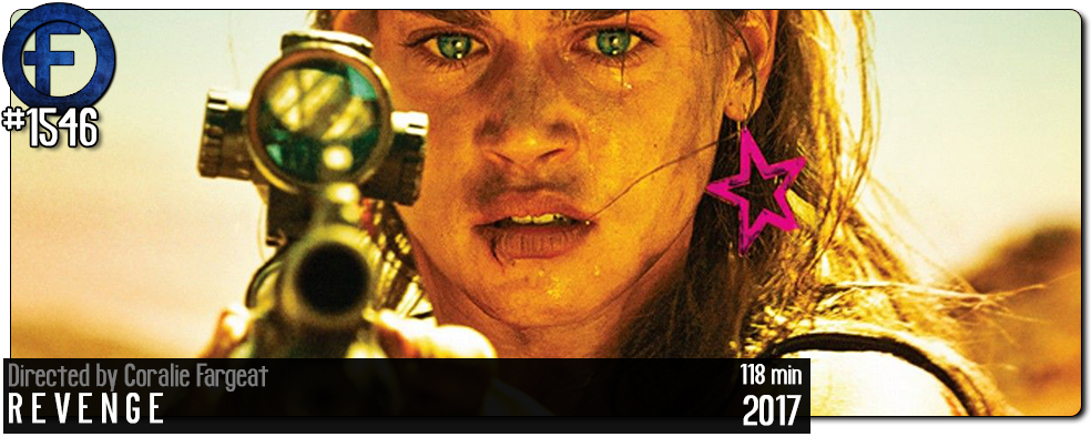 Movie Review Revenge 2017 Fernby Films