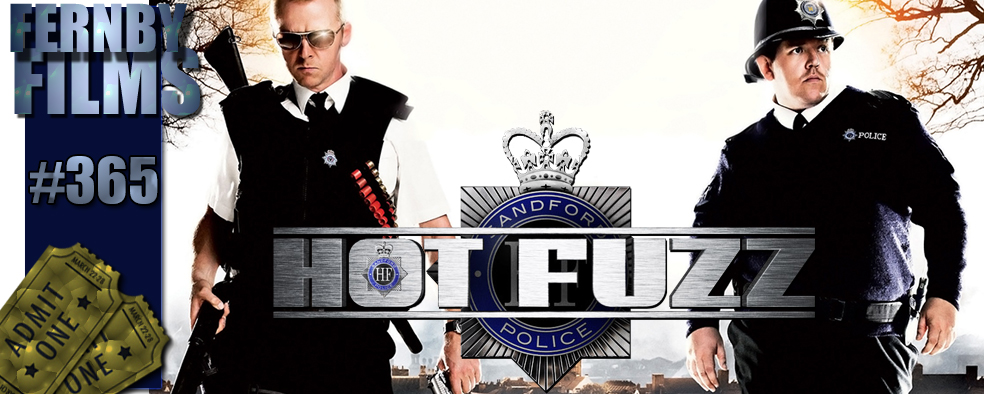 hot fuzz review movie review hot fuzz fernby films hot fuzz review movie review hot fuzz fernby films