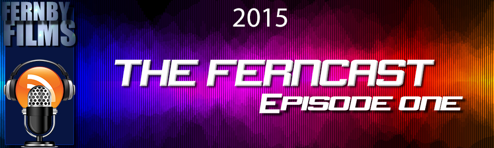 Ferncast-2015-Episode-1
