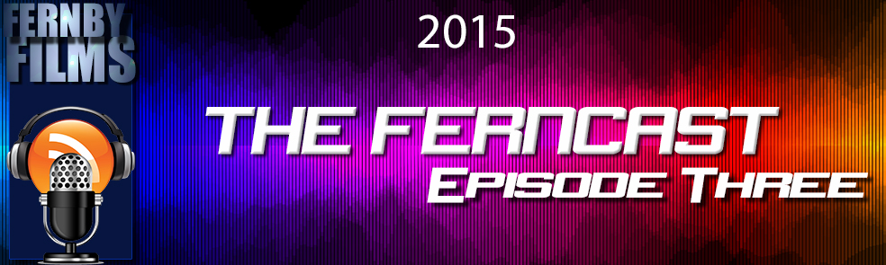 Ferncast-2015-Episode-3