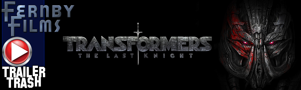 transformers-the-last-knight-trailer-1-trailer-trash-logo